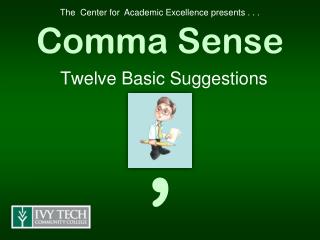 Comma Sense