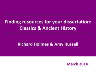 Finding resources for your dissertation: Classics &amp; Ancient History