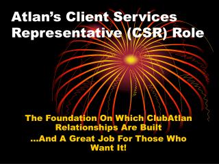 Atlan’s Client Services Representative (CSR) Role