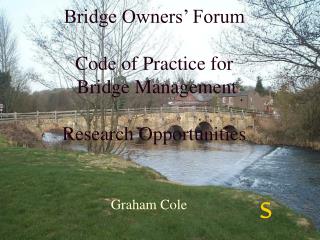 Bridge Owners’ Forum Code of Practice for Bridge Management Research Opportunities