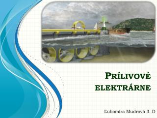 Prílivové elektrárne