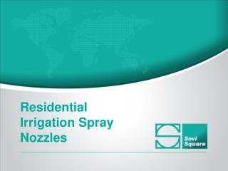 Residential Irrigation Spray Nozzles