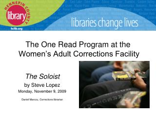 The One Read Program at the Women’s Adult Corrections Facility