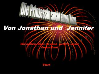 Von Jonathan und Jennifer