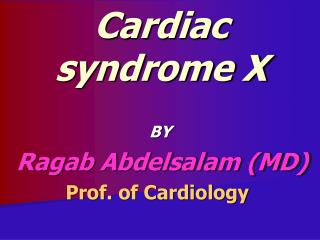 Cardiac syndrome X