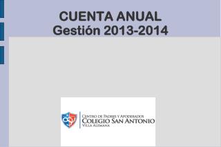 CUENTA ANUAL Gestión 2013-2014
