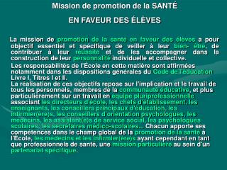 Mission de promotion de la SANTÉ EN FAVEUR DES ÉLÈVES