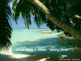 what does it mean ‘’being poor’’