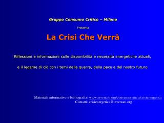 Gruppo Consumo Critico – Milano Presenta La Crisi Che Verrà