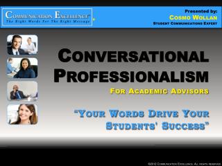 Conversational Professionalism For Academic Advisors