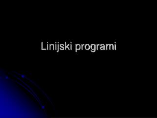 Linijski programi