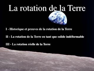 La rotation de la Terre