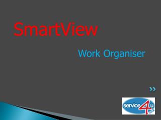 SmartView Work Organiser