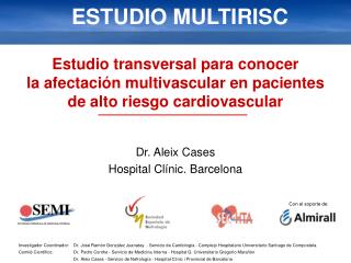 Dr. Aleix Cases Hospital Clínic. Barcelona