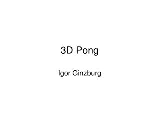 3D Pong