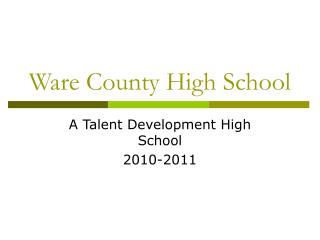 Ware County High School