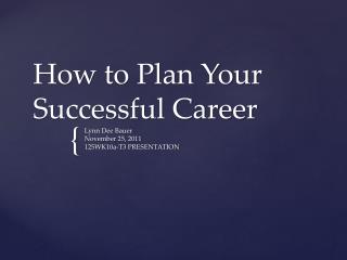 How to Plan Your Successful Career