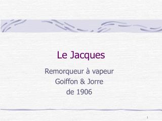 Le Jacques