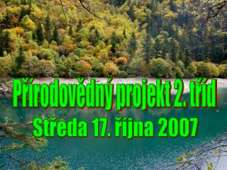 Přírodovědný projekt 2. tříd