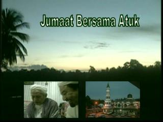 Jumaat Dgn Atuk