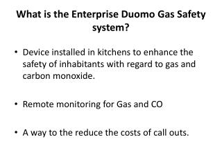 What is the Enterprise Duomo Gas Safety system?