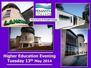 Higher Education Evening Tuesday 13 th May 2014