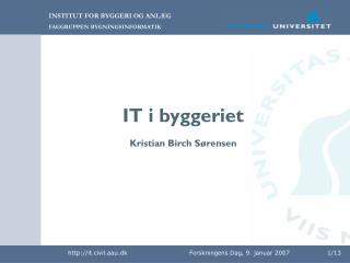 IT i byggeriet Kristian Birch Sørensen