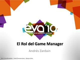 El Rol del Game Manager