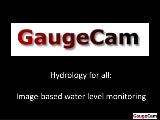 Hydrology for all: Image-based water level monitoring