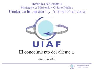 Unidad de Información y Análisis Financiero