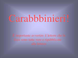 Carabbbinieri!