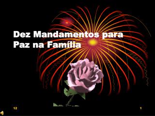 Dez Mandamentos para Paz na Família