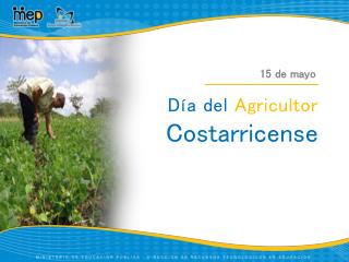 Día del Agricultor Costarricense