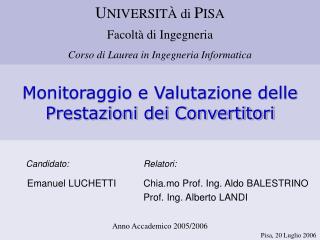 Monitoraggio e Valutazione delle Prestazioni dei Convertitori