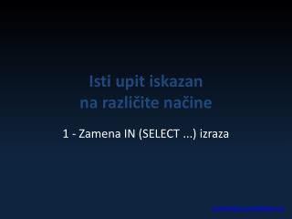 Isti upit iskazan na različite načine