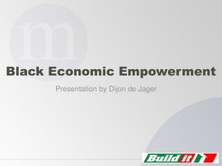 Black Economic Empowerment