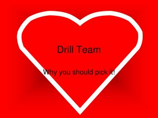 Drill Team