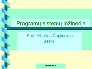 Programu sistemu in inerija
