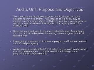 Audits Unit: Purpose and Objectives