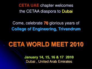CETA UAE chapter welcomes the CETAA diaspora to Dubai Come, celebrate 70 glorious years of