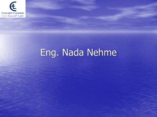 Eng. Nada Nehme