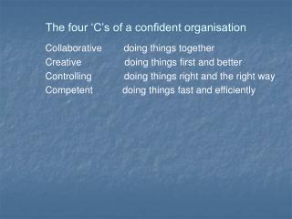 The four ‘C’s of a confident organisation