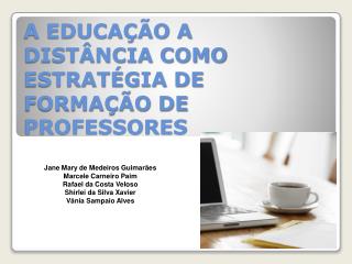 A educação a distância como estratégia de formação de professores