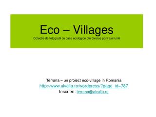 Eco – Villages Colectie de fotogratii cu case ecologice din diverse parti ale lumii