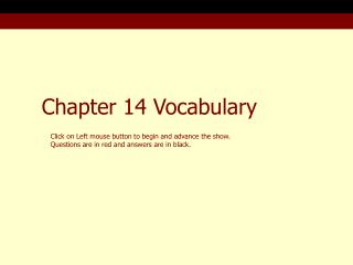 Chapter 14 Vocabulary