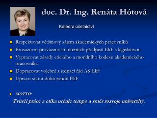 doc. Dr. Ing. Renáta Hótová