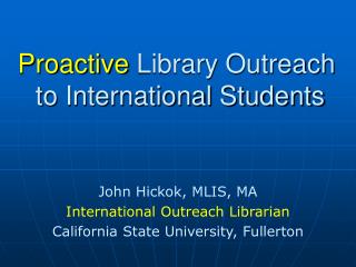 Proactive Library Outreach to International Students