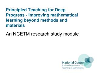 An NCETM research study module