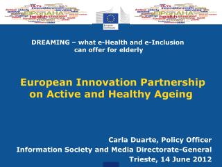 European Innovation Partnership on Active and Healthy Ageing