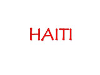 HAITI